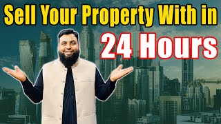 Sell Your Property Within 24 Hours