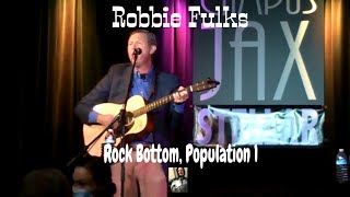 Robbie Fulks sings Rock Bottom, Population 1 at Campus Jax 11-14-21