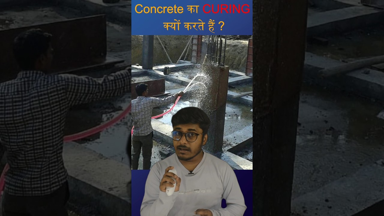 क्या सच में Concrete का Curing, Strength बढ़ाने के लिए करते हैं? #learningciviltechnology