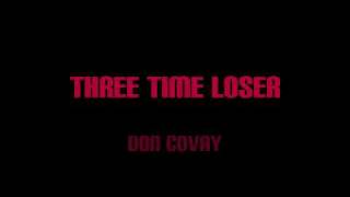 Don Covay - Three Time Loser