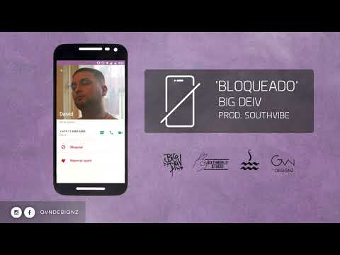 Big Deiv - Bloqueado (Audio Oficial)