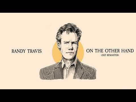Randy Travis - On The Other Hand (2021 Remaster)