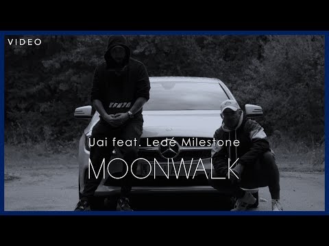 Uai feat. Ledé Milestone - Moonwalk