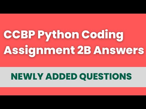 Ccbp Python Coding Assignment 2b Answers Coding Solutions Ccbp Newly Added Python Questions