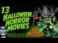 13 Halloween Horror Movies You Ve NEVER Seen But Should