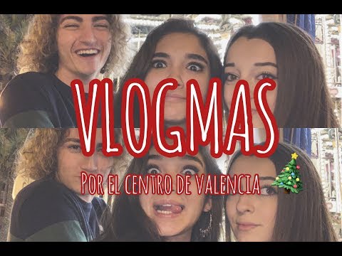 VLOGMAS EN EL CENTRO DE VALENCIA🎄|| By hermoss