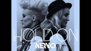 Nervo - Hold On (EXTENDED MIX)