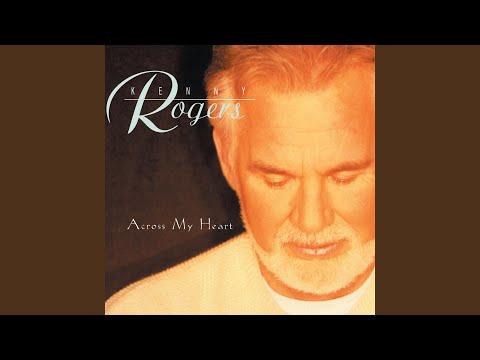 Download Kenny Rogers - Write Your Name (Across My Heart) MP3