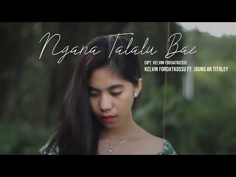 Kelvin Fordatkossu - NGANA TALALU BAE (Official Music Video) ft. Joung Ar Titaley || RML