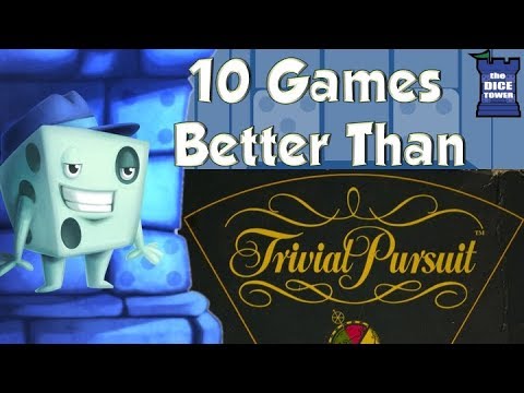 10 Games Better Than Trivial Pursuit - with Tom Vasel