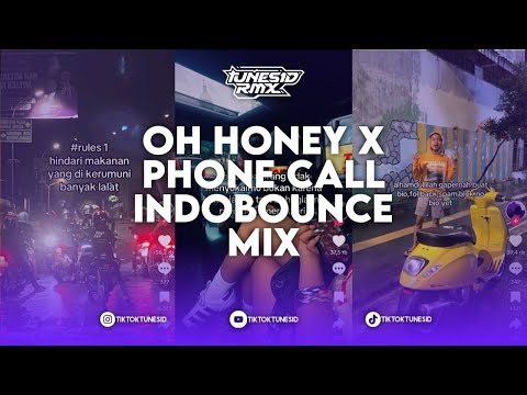 DJ OH HONEY PANCA BORNEO X PHONE CALL KRSN EDIT INDOBOUNCE MBECAK MIXTAPE