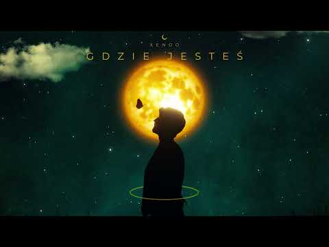 Xenoo - Gdzie jesteś