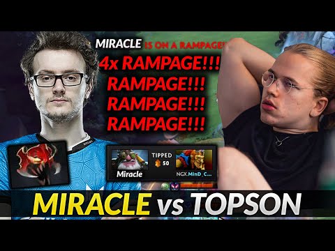 Miracle MC vs Topson - 4x RAMPAGE WTF No MERCY