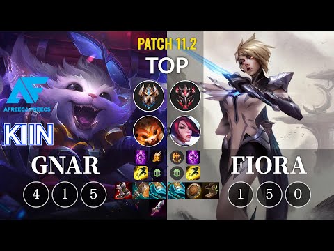 AF Kiin Gnar vs Fiora Top - KR Patch 11.2