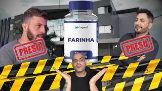 OPERAÇÃO CASA DE FARINHA: O GOLPE DA CAPSUL CAIU!