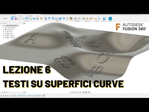 Corso Fusion 360 - Lezione 6 - Testi e loghi su superfici curve