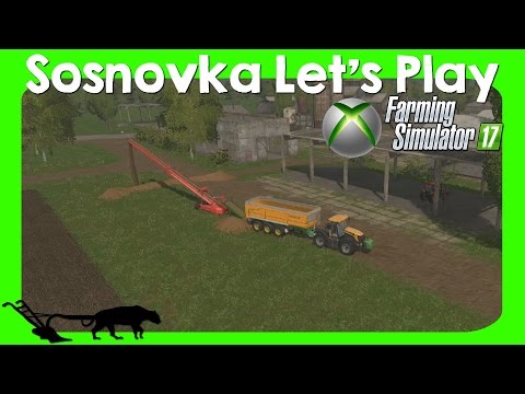 Let's Play Farming Simulator 17 XBOX One Sosnovka Episode 10