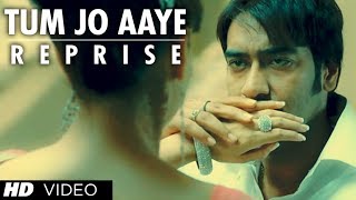Tum Jo Aaye Reprise Version Full Song Once Upon A 