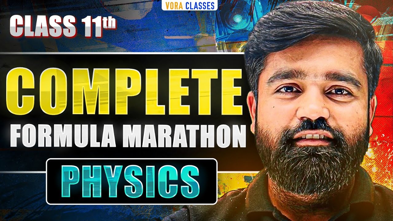 Complete Physics Formula Marathon Class 11th || Physics Short Notes