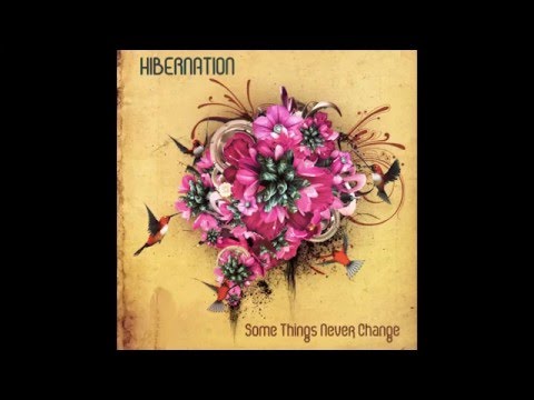 Hibernation - Some Things Never Change (Full album / Álbum Completo)