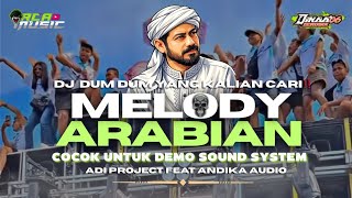 Download lagu DJ YANG KALIAN CARI ‼️ DUM DUM X MELODY ARABIAN • VIRAL TERBARU 2026 mp3