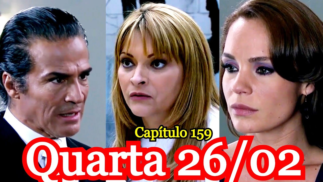 QUANDO ME APAIXONO (CAPÍTULO 159) QUARTA-FEIRA (26/02/2025) capítulo de hoje