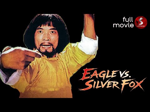 Eagle vs. Silver Fox (1980) | MARTIAL ARTS ACTION | Full Movie