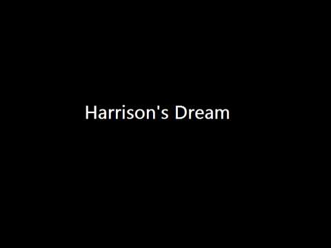 Harrison's Dream