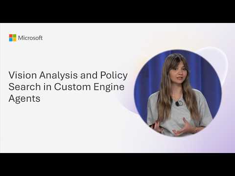 Custom Engine Agents: Vision AI & Policy Custom Engine Agents: Vision AI & Policy
