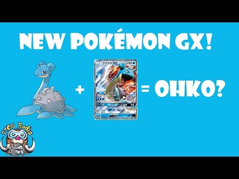 Lapras GX - New Pokémon GX that can OHKO stuff! (Pokémon TCG) Video
