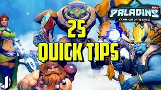 25 Quick Tips to get Better at Paladins