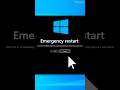 Hidden Emergency Restart In Windows