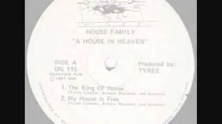 House Family - My House Is Free