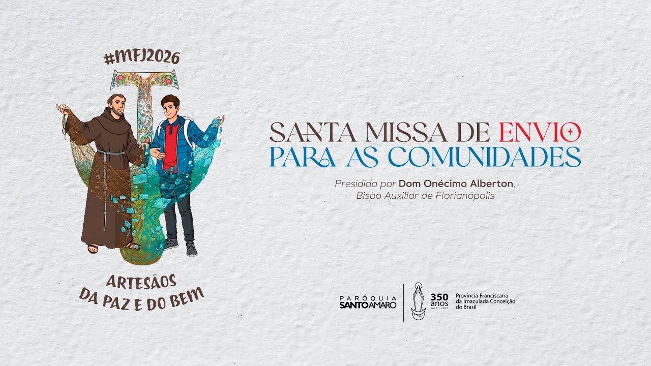 [MFJ26 | Santa Missa de Envio #02]