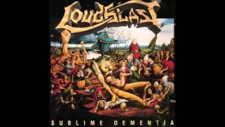 LOUDBLAST - Sublime Dementia (Full Album)