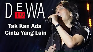 Download lagu Tak Kan Ada Cinta Yang Lain - Dewa 19 Lirik mp3