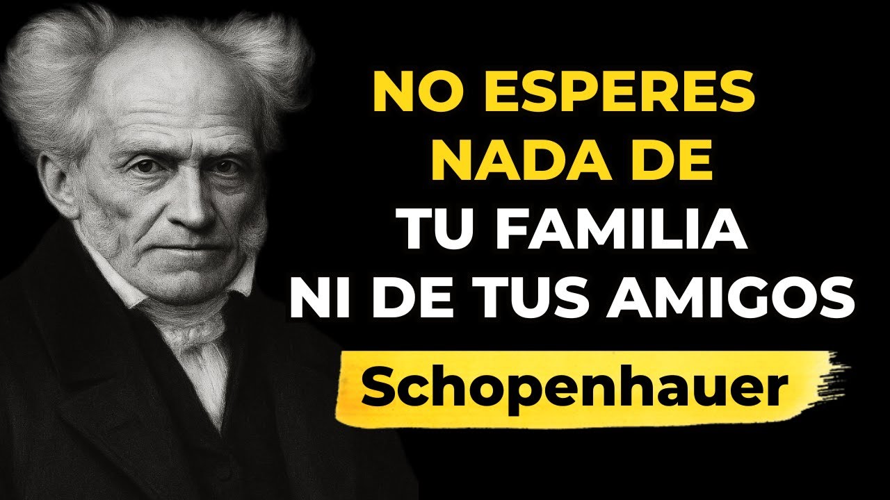 No esperes nada de tu familia ni de tus amigos - La lección más dura de Schopenhauer