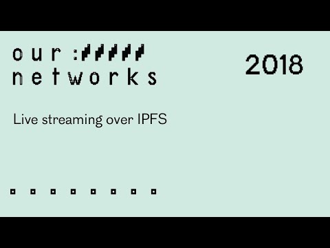 Live Streaming Over IPFS