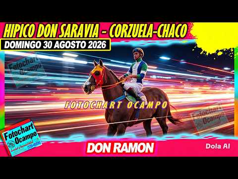 DON RAMON Corzuela CH 30 08 2026