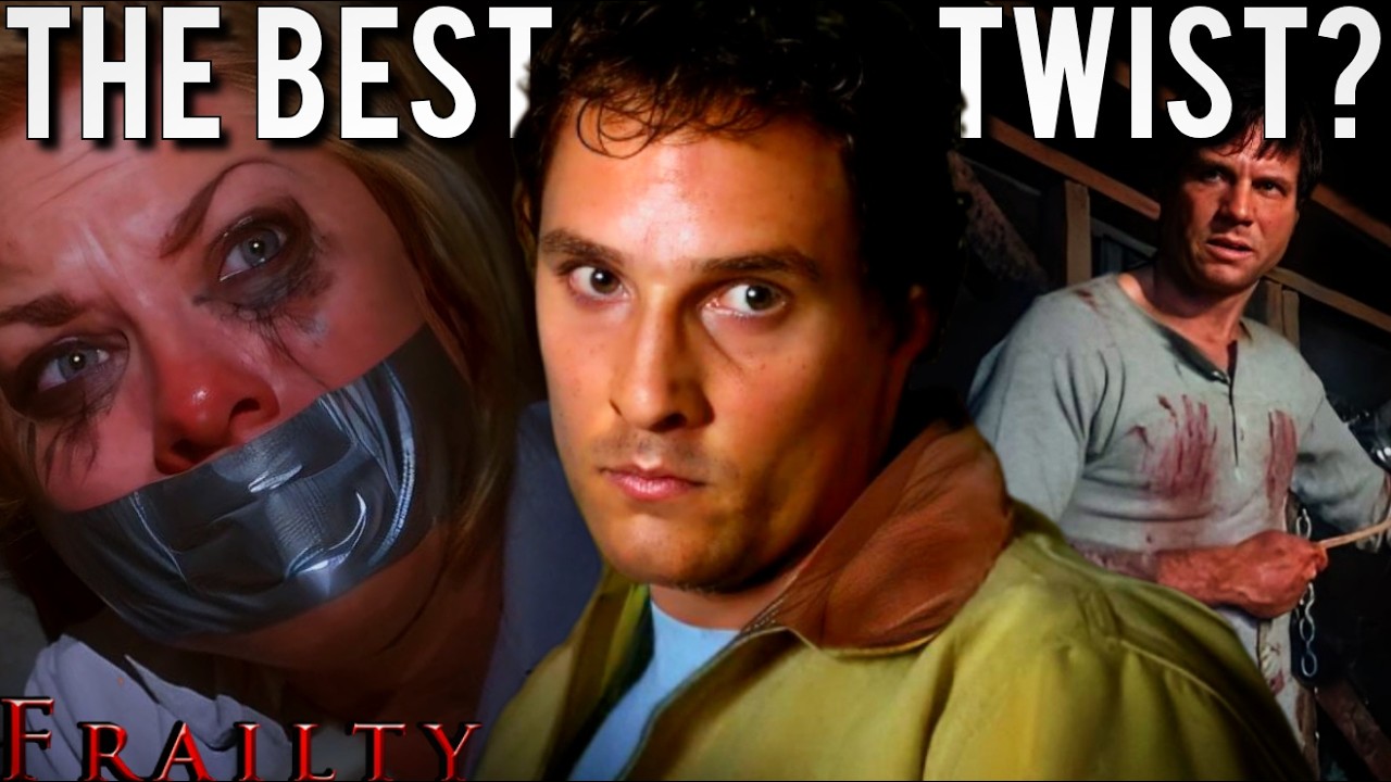 FRAILTY | The Greatest Twist You've Never Seen