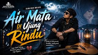 Download lagu π΅ Air Mata di Ujung Rindu β Alwa Saleem | Slow Rock Melayu Tentang KerinduanBerakhir dengan Air Mata mp3 Download lagu π΅ Air Mata di Ujung Rindu β Alwa Saleem | Slow Rock Melayu Tentang KerinduanBerakhir dengan Air Mata mp3