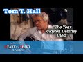 Tom T. tells the story behind CLAYTON DELANEY