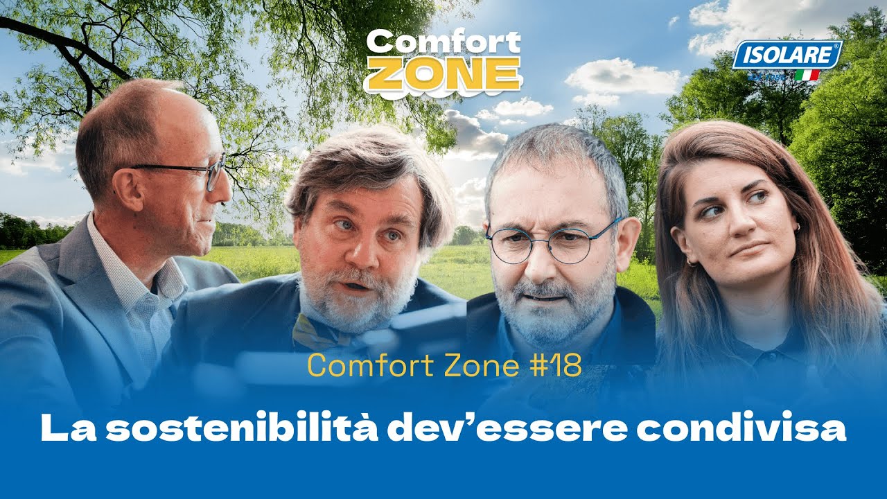 La SOSTENIBILITÀ dev'essere condivisa | Comfort Zone Ep.18