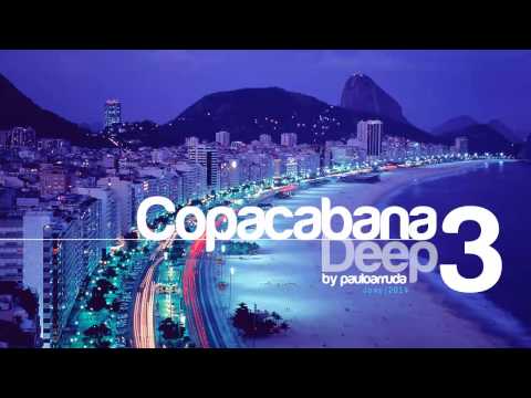 DJ Paulo Arruda - Copacabana Deep 3