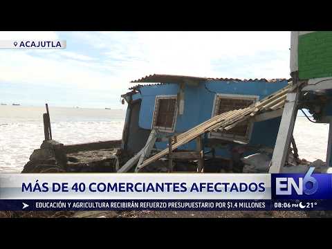 RECUENTO DE LOS DAÑOS EN ACAJUTLA SONSONATE