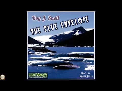 The Blue Envelope (Version 2) by Roy J. Snell — free full audiobook