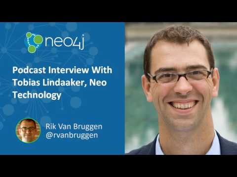 Podcast Interview With Tobias Lindaaker, Neo Technology