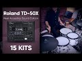 Roland TD-50X Real Acoustics Sound Edition: Custom kits by drum-tec