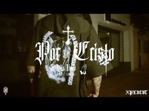 AB FNX (EL HIJO UNICO) - X UN CRISTO ( Video Official)
