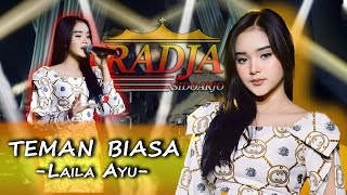 Download lagu TEMAN BIASA - LAILA AYU || RADJA SIDOARJO MUSIC x CSS PRODUCTION mp3